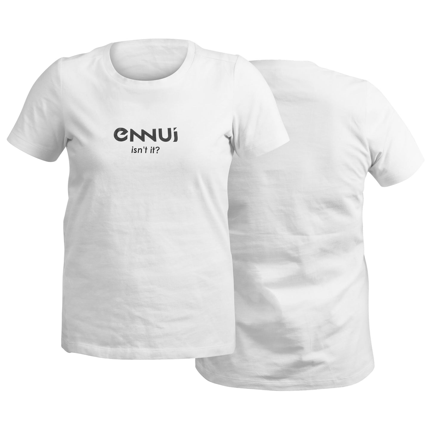 Isn´t it T-shirt (2)